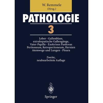 Pathologie 3, Taschenbuch von , Springer Berlin, 978-3-642-63909-8