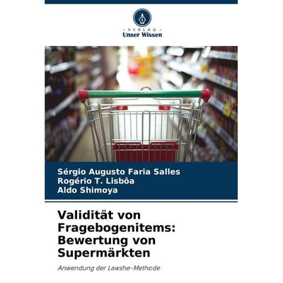 Validität von Fragebogenitems: Bewertung von Supermärkten -
