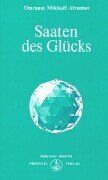 Aïvanhov, Omraam Mikhaël - Saaten des Glücks - Preis vom 17.10.2026 19:25:27 h