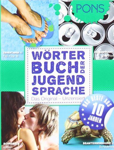 PONS Wörterbuch der Jugendsprache Sammelband: Das Beste aus 10 Jahren Deutsch - Preis vom 30.09.2026 09:01:18 h