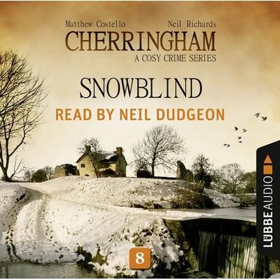 Snowblind - Cherringham - A Cosy Crime Series: Mystery Shorts 8 - Matthew Costello,Neil Richards, Audio, 9783838779546