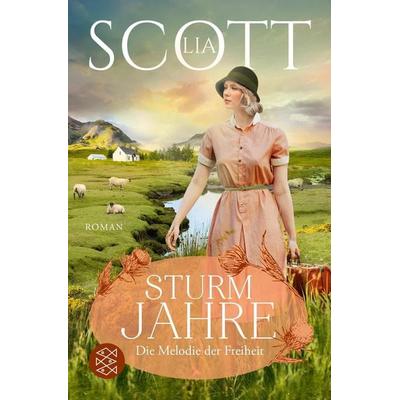 Sturmjahre, Taschenbuch von Lia Scott, Fischer Taschenbuch Verlag, 978-3-596-70778-2