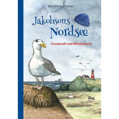Jakobsons Nordsee, Gebundene Ausgabe von Jörn Peter Fischer, Verlag Jörn Peter Fischer, 978-3-9822418-2-1