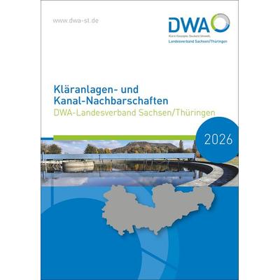 Kläranlagen- und Kanal-Nachbarschaften 2026, Taschenbuch von , Deutsche Vereinigung für Wasserwirtschaft, Abwasser und Abfall, 978-3-96862-901-8
