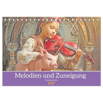 Melodien und Zuneigung - Fantasiemotive (Tischkalender 2027 DIN A5 quer), CALVENDO Monatskalender