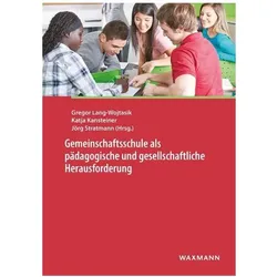 Gemeinschaftsschule als pädagogische und gesellschaftliche Herausforderung, Fachbücher