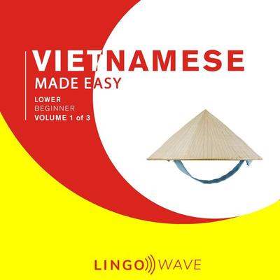 Vietnamese Made Easy - Lower beginner - Volume 1 of 3 - , Audio, 9781923297272