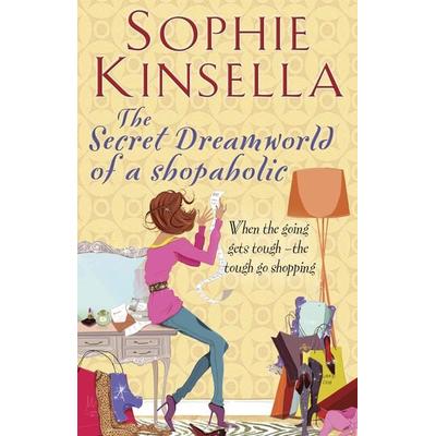 The Secret Dreamworld of a Shopaholic, Taschenbuch von Sophie Kinsella, Transworld Publ. Ltd UK, 978-0-552-77832-9