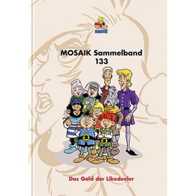 MOSAIK Sammelband 133 Hardcover, Gebundene Ausgabe von , MOSAIK Steinchen f. Steinchen, 978-3-86462-286-1