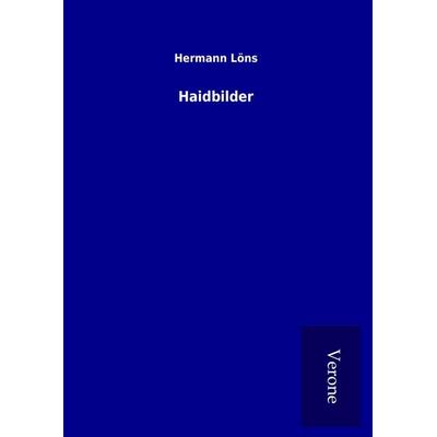 Haidbilder, Gebundene Ausgabe von Hermann Löns, Bod