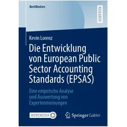 Die Entwicklung von European Public Sector Accounting Standards (EPSAS), Fachbücher von Kevin Lorenz
