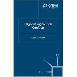 Negotiating Political Conflicts, Fachbücher von F. Pfetsch
