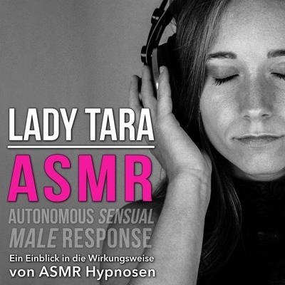 Asmr - Autonomous Sensual Male Response - Lady Tara, Audio, 4061707202032