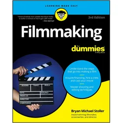 Filmmaking for Dummies, Sachbücher von BM Stoller