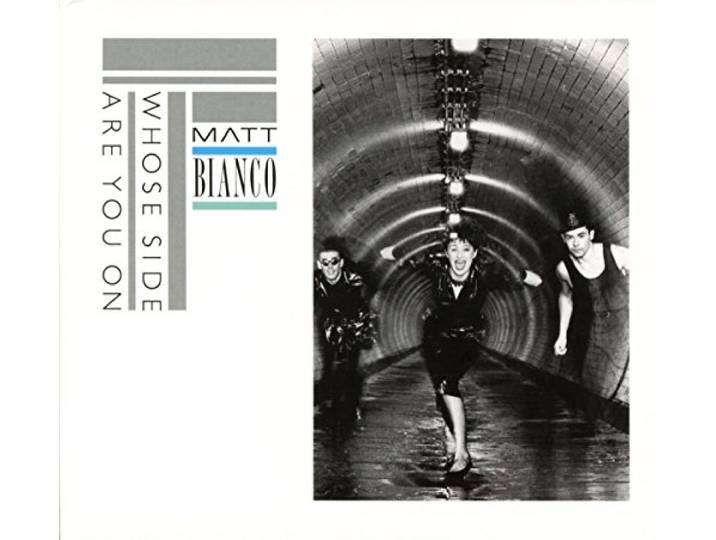 Matt Bianco - Whose Side Are..