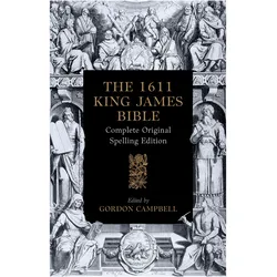 The 1611 King James Bible, Sachbücher von Gordon Campbell