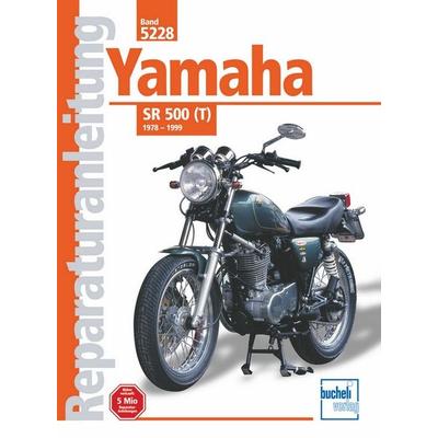 Yamaha SR 500 (T), Taschenbuch von , Bucheli, 978-3-7168-1986-9