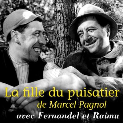 La fille du Puisatier - Marcel Pagnol, Audio, 9782821101777