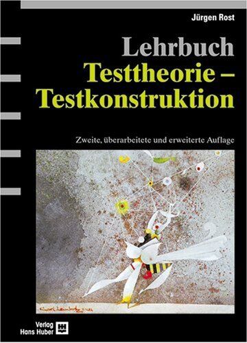 Rost, Jürgen (Verfasser) - Lehrbuch Testtheorie - Testkonstruktion - Preis vom 09.10.2026 07:28:09 h