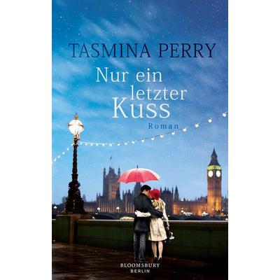Nur ein letzter Kuss, Paperback von Tasmina Perry, Berlin Verlag