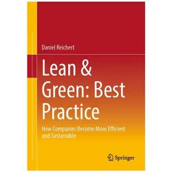 Reichert:Lean & Green: Best Practice, Fachbücher von Daniel Reichert