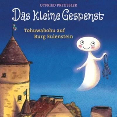 Das kleine Gespenst-Tohuwabohu auf Burg Eulenstein - , CD, 0602547665478