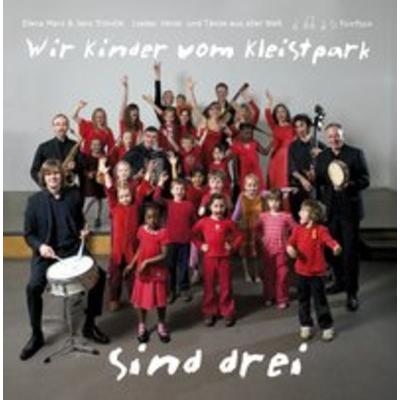 Wir Kinder vom Kleistpark sind drei - Elena Marx,Jens Tröndle, CD, 4260035792936