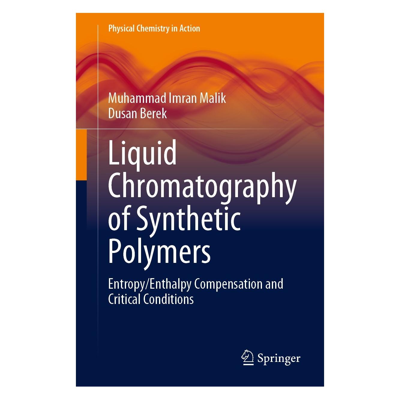Springer Liquid Chromatography of Synthetic Polymers (Englisch, Hardcover, Dusan Berek, Muhammad Imran Malik) (9783031348341)