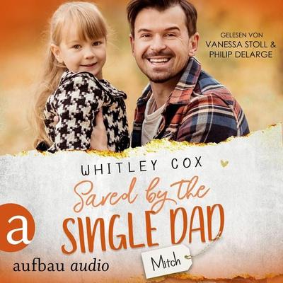 Saved by the Single Dad - Mitch - Whitley Cox, Audio, 9783961055357