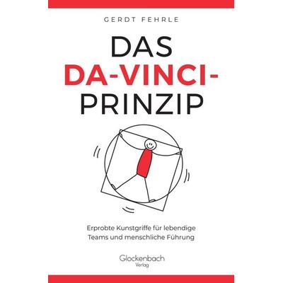 Das Da-Vinci-Prinzip, Taschenbuch von Gerdt Fehrle, Nova MD, 978-3-690-28518-6