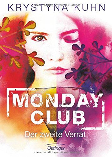 Krystyna Kuhn - Monday Club. Der zweite Verrat: Band 2 - Preis vom 09.10.2026 07:28:09 h