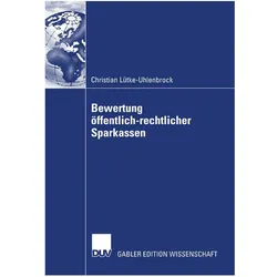 Bewertung öffentlich-rechtlicher Sparkassen, Fachbücher von Christian Lütke-Uhlenbrock