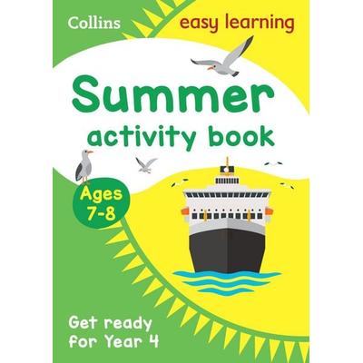 Year 3 to Year 4 Summer Activity Book, Taschenbuch von Collins Easy Learning, HarperCollins, 978-0-00-882440-2