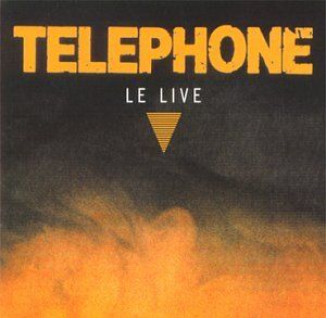 Téléphone - Le Live - Preis vom 27.09.2026 03:53:48 h