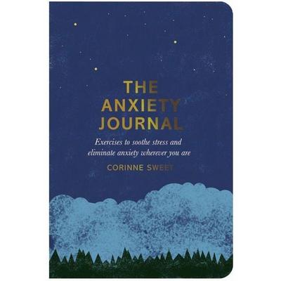 The Anxiety Journal, Taschenbuch von Corinne Sweet, Pan Macmillan, 978-0-7522-6627-5