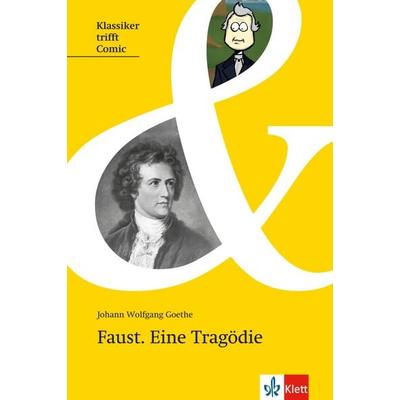 Faust. Eine Tragödie, Taschenbuch von Johann Wolfgang von Goethe, Klett Sprachen GmbH
