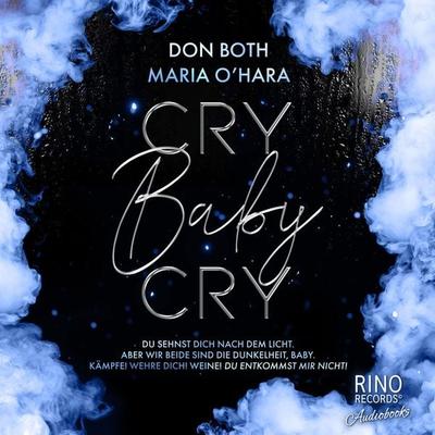 Cry Baby Cry - Don Both,Maria O'Hara; Audio, 4099995583922