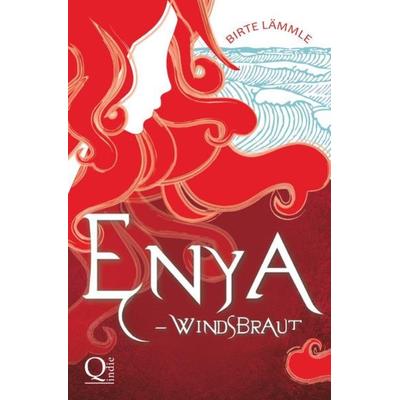Enya / Enya – Windsbraut, Taschenbuch von Birte Lämmle, Epubli, 978-3-7485-6880-3
