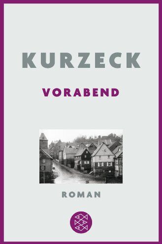 Peter Kurzeck - Vorabend: Roman - Preis vom 30.09.2026 22:30:23 h