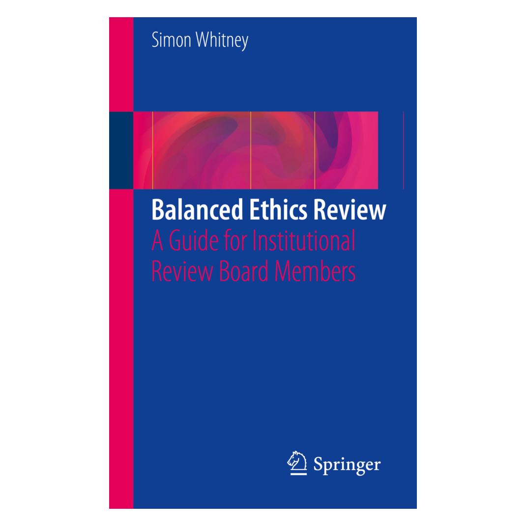Springer Balanced Ethics Review (Englisch, Softcover, Simon N. Whitney) (55591553)