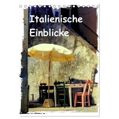 Italienische Einblicke (Tischkalender 2027 DIN A5 hoch), CALVENDO Monatskalender