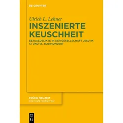 Inszenierte Keuschheit, Fachbücher von Ulrich L. Lehner