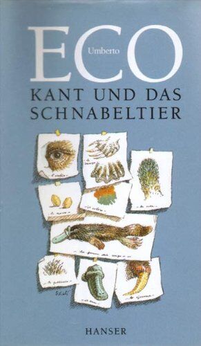 Umberto Eco - Kant und das Schnabeltier - Preis vom 07.10.2026 11:45:10 h
