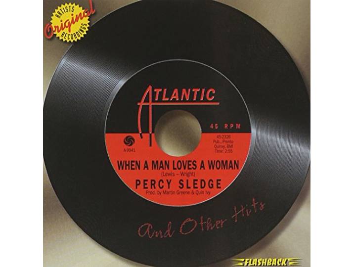 When a Man Loves a Woman & Other Hits