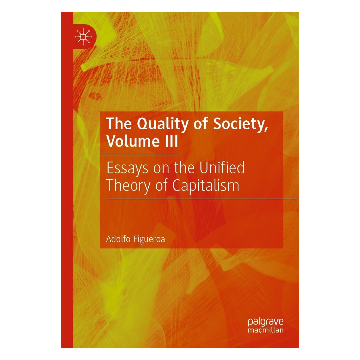 Springer Figueroa:The Quality of Society, Volume (Englisch, Hardcover, Adolfo Figueroa) (9783031210716)