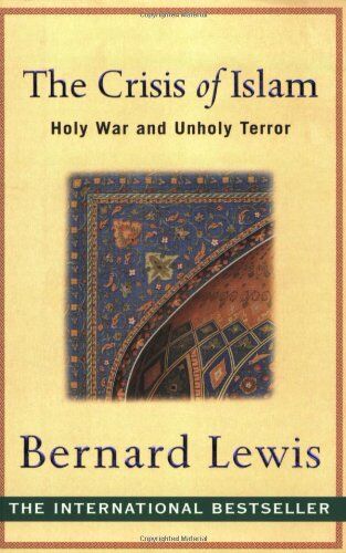 Bernard Lewis - Crisis of Islam: Holy War and Unholy Terror - Preis vom 09.10.2026 07:28:09 h