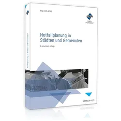 Notfallplanung in Stdten und Gemeinden, Sachbücher von Tim Eikelberg