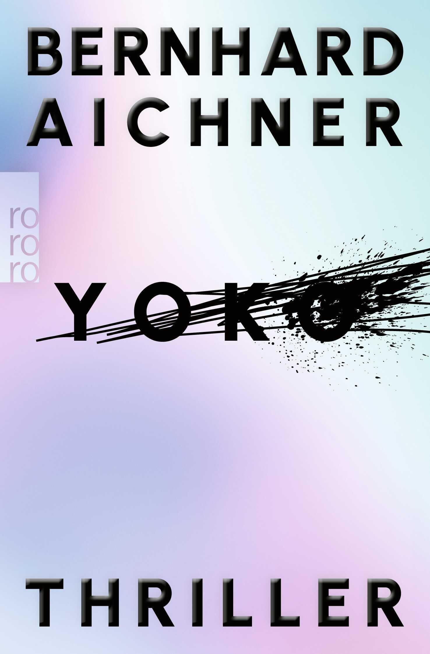 Bernhard Aichner - Yoko - Preis vom 16.10.2026 11:41:07 h