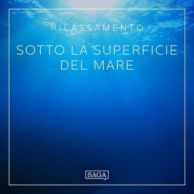 Rilassamento - Sotto la superficie del mare - Rasmus Broe, Audio, 9788727128801