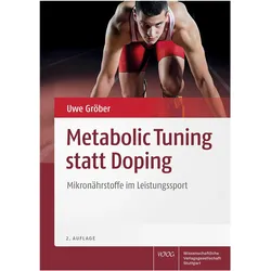 Metabolic Tuning statt Doping, Fachbücher von Uwe Gröber